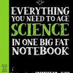 Everything You Need to Ace Science in One Big Fat Notebook: The Complete Middle School Study Guide