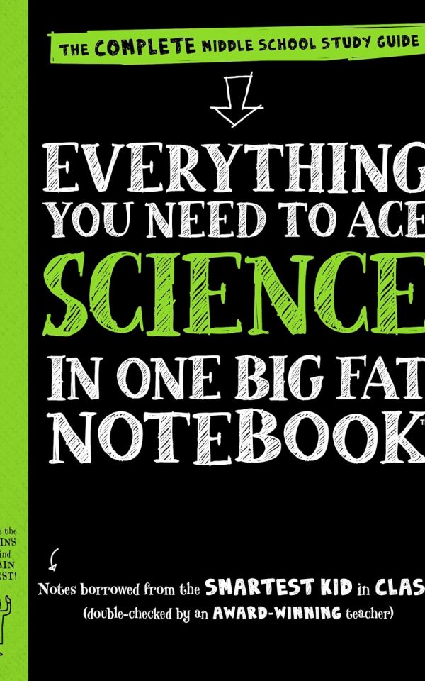 Everything You Need to Ace Science in One Big Fat Notebook: The Complete Middle School Study Guide